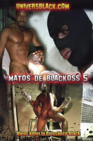 Matos De Blackoss 5