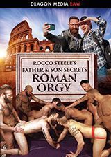 Rocco Steele’s Father And Son Secrets – Roman Orgy
