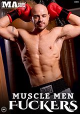Muscle Men Fuckers