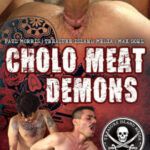 Cholo Meat Demons