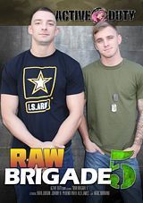Raw Brigade 5