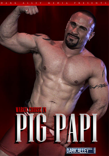 Gay Pig Porn - Pig Papi - â–· DVD Gay Online - Porn Movies Streams and Downloads