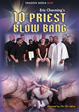 Eric Charming’s 10 Priest Blow Bang