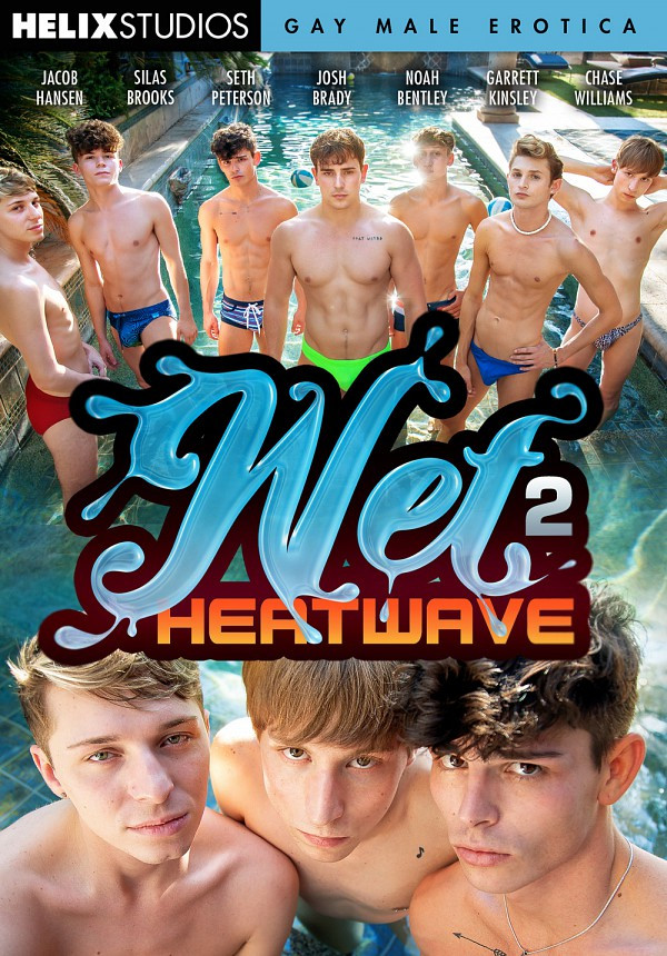 600px x 860px - Wet 2: Heatwave - â–· DVD Gay Online - Porn Movies Streams and Downloads