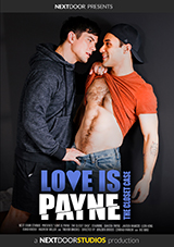 Love Is Payne: The Closet Case