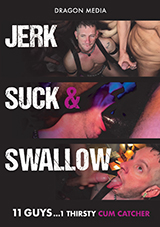 Jerk Suck And Swallow