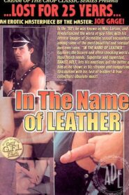 In the Name of Leather