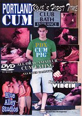 Portland Cum Kyle’s First Time